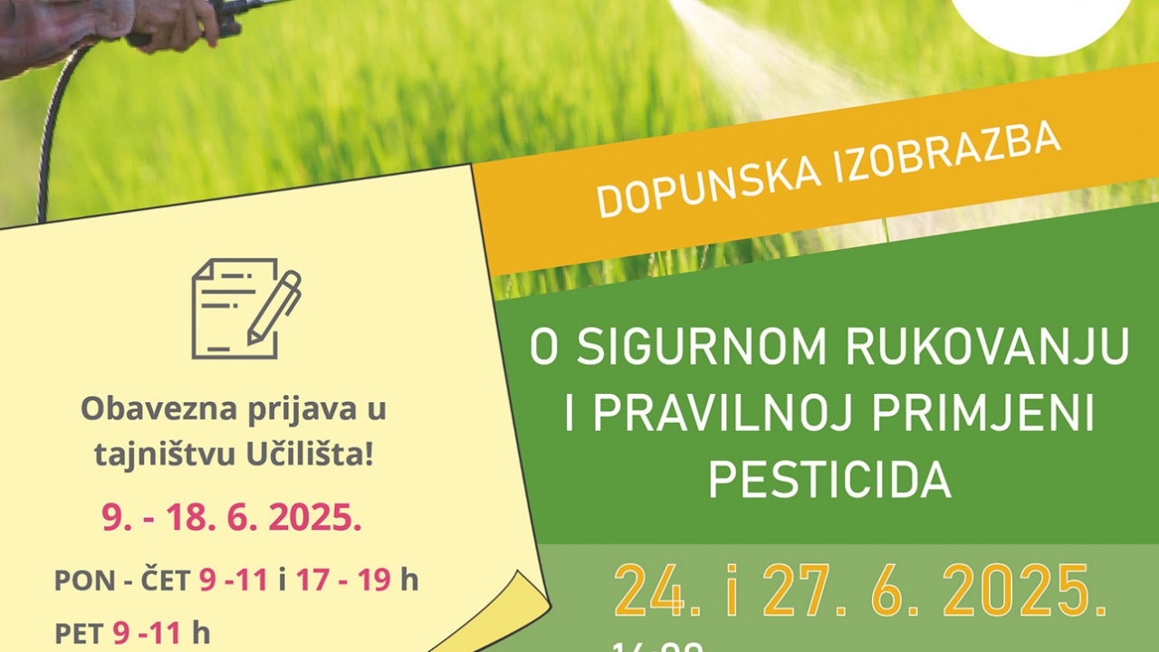 Dopunska izobrazba o sigurnom rukovanju i pravilnoj primjeni pesticida