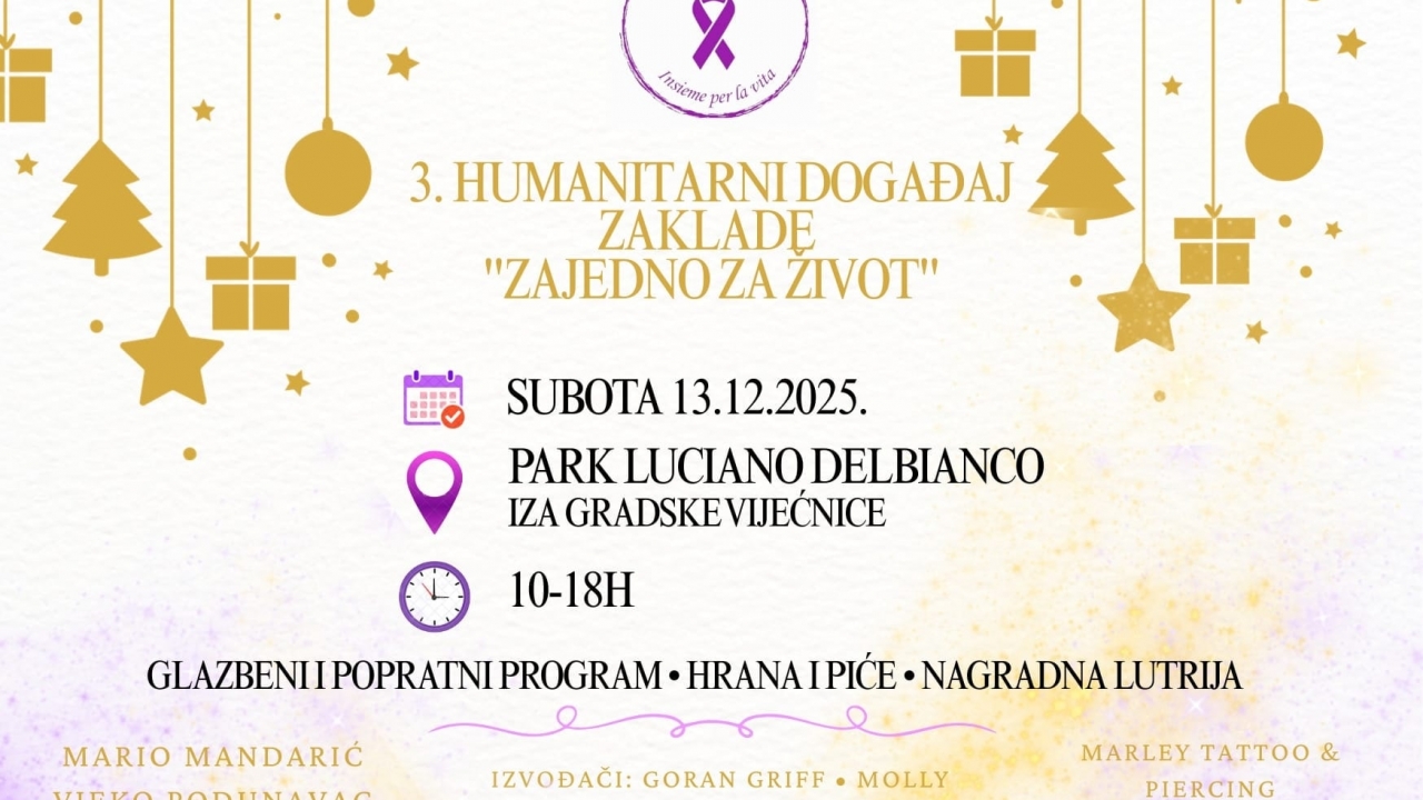 3. humanitarni događaj Zaklade “Zajedno za život” za mjesec dana!
