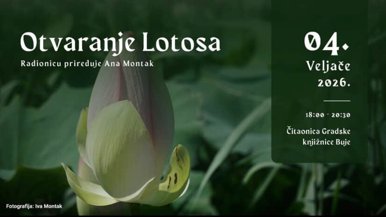 RADIONICA „OTVARANJE LOTOSA“ U BUJAMA