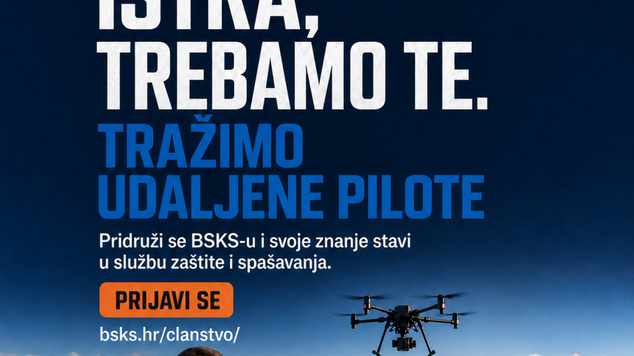 BSKS poziva udaljene pilote iz Istre: svoje znanje upravljanja dronom stavite u službu zaštite i spašavanja