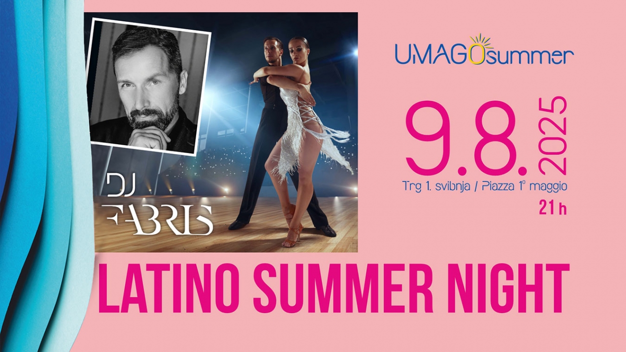 Večeras na Trgu Latino summer night by DJ Fabris 
