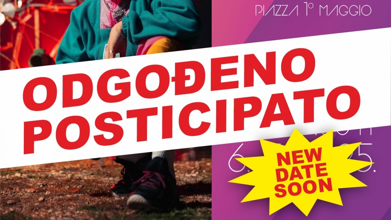 Koncert/Concerto: Baby Lasagna ODGOĐENO-POSTICIPATO