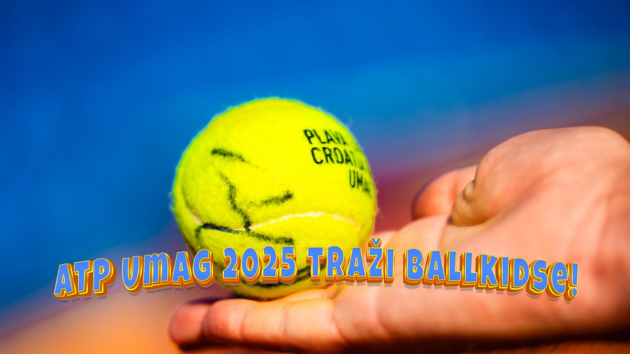 ATP Umag 2025 traži ballkidse!