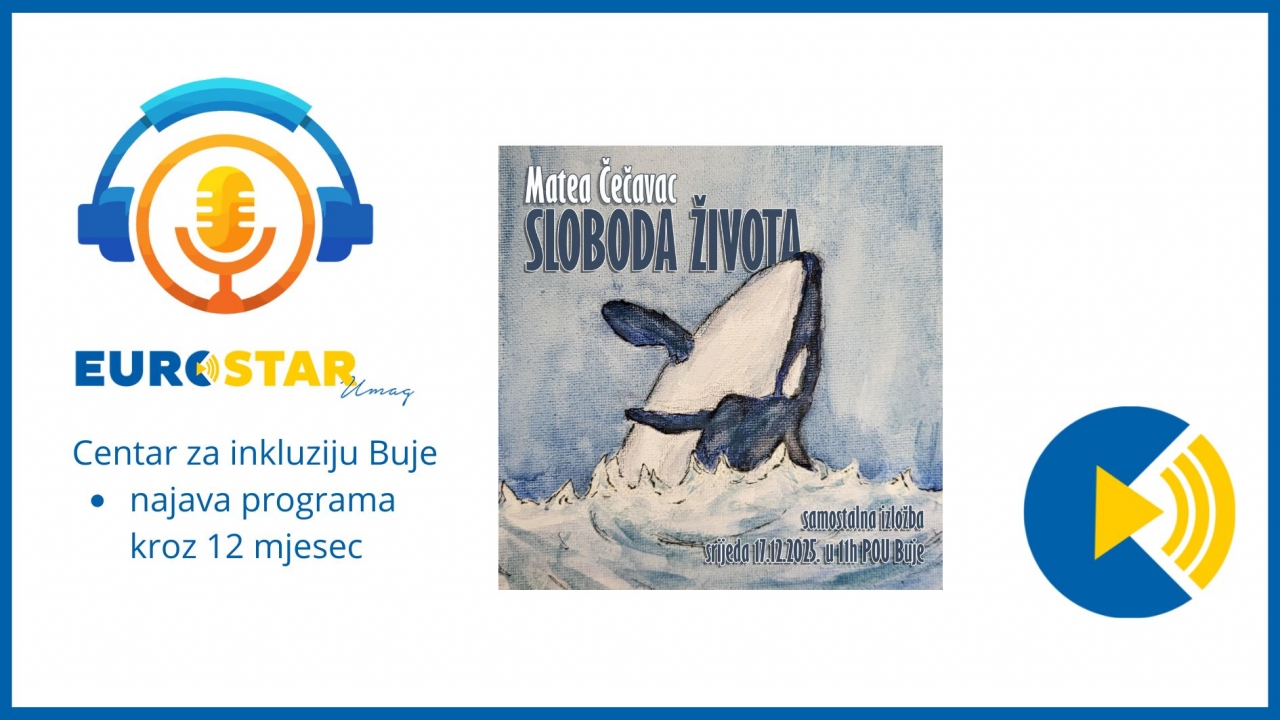 Emisija Bolja Istra – Centar za inkluziju Buje