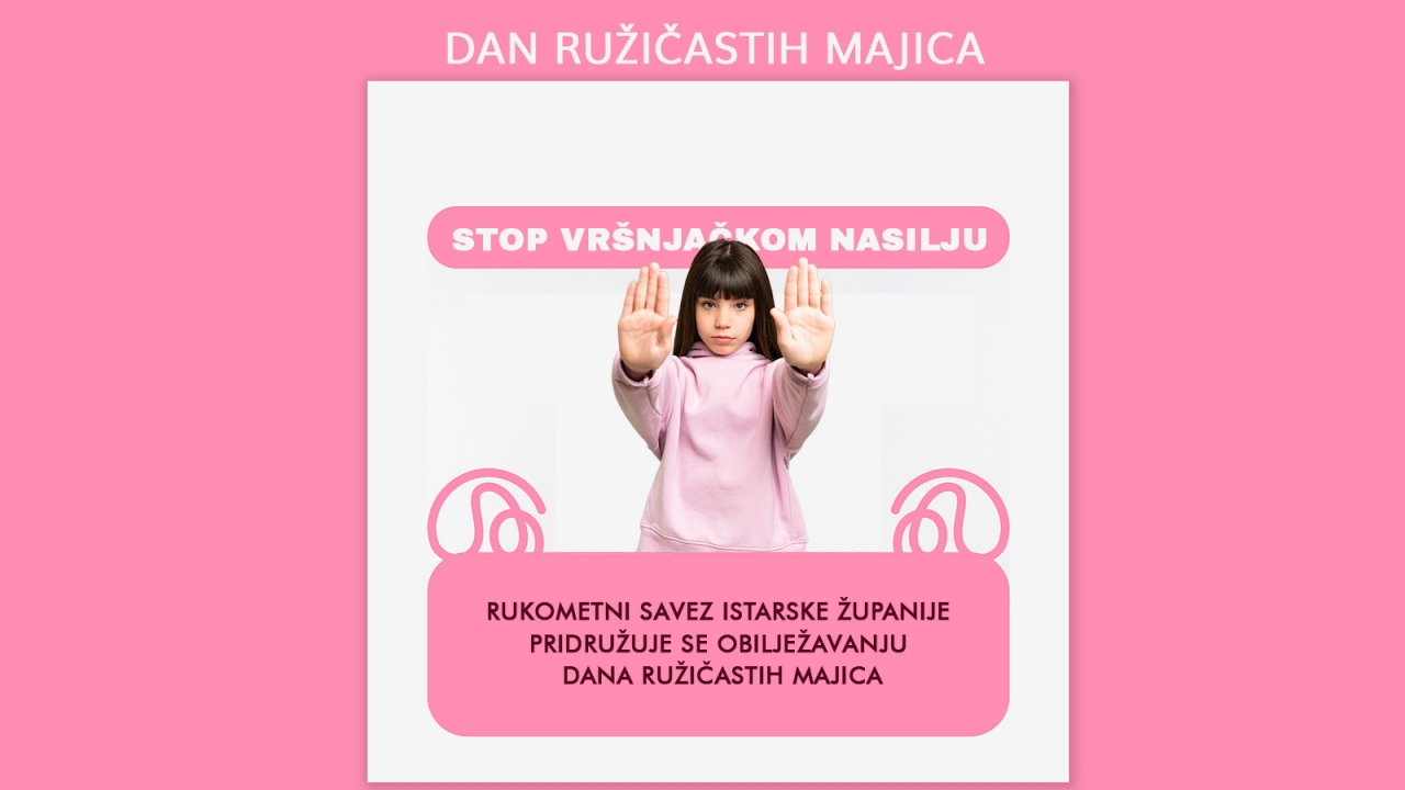 Rukometni savez Istarske županije pridružuje se obilježavanju Dana ružičastih majica