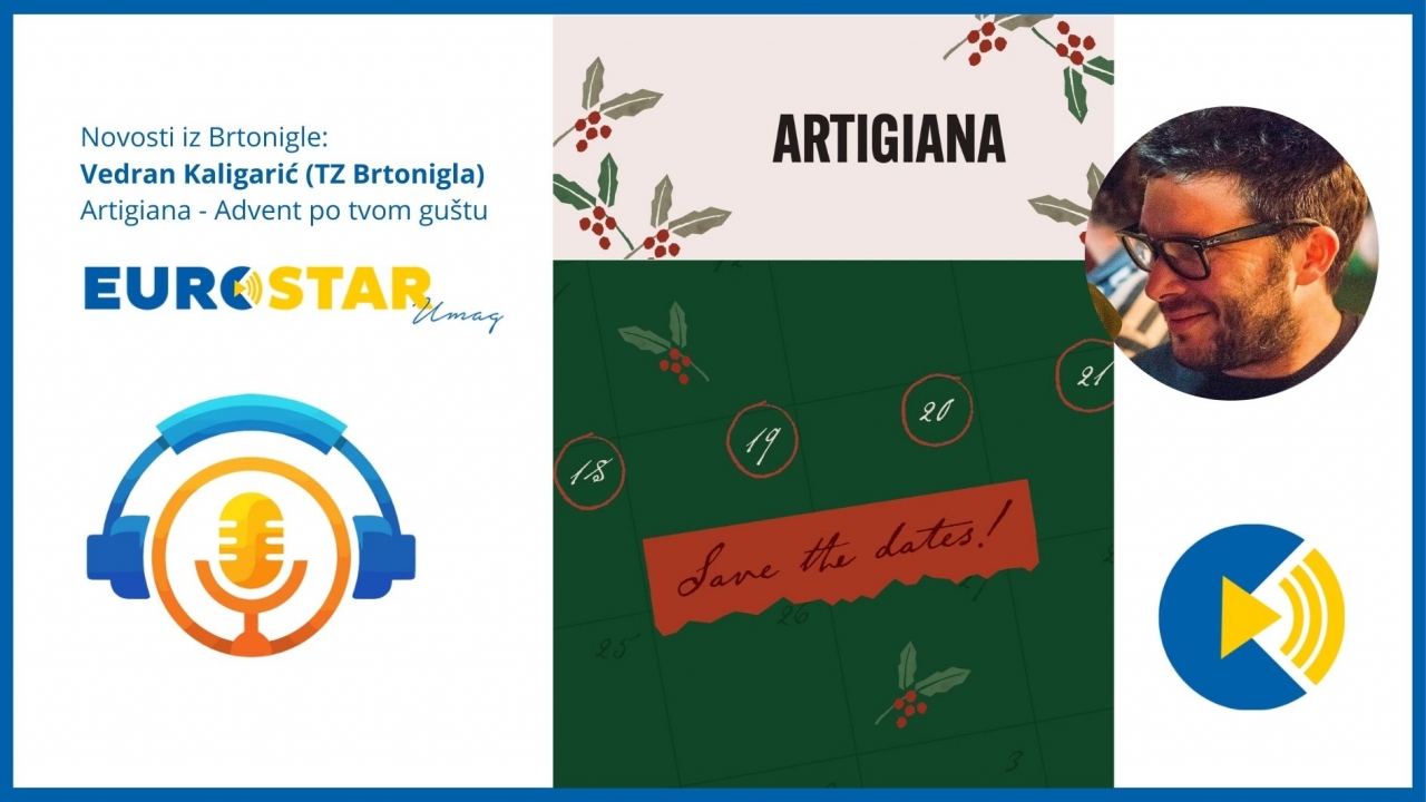 Novosti iz Brtonigle - Vedran Kaligarić - Program adventa u Brtonigli - Artigiana