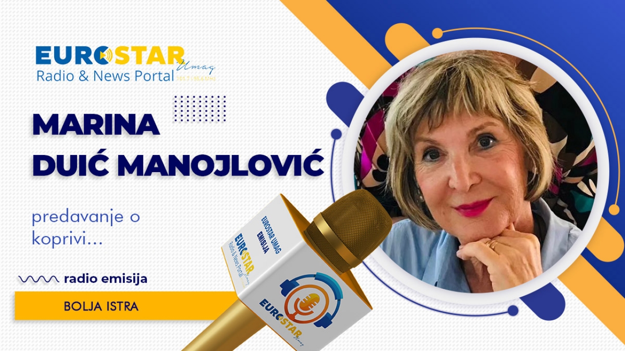Bolja Istra: Marina Duić Manojlović o ljekovitoj moći koprive