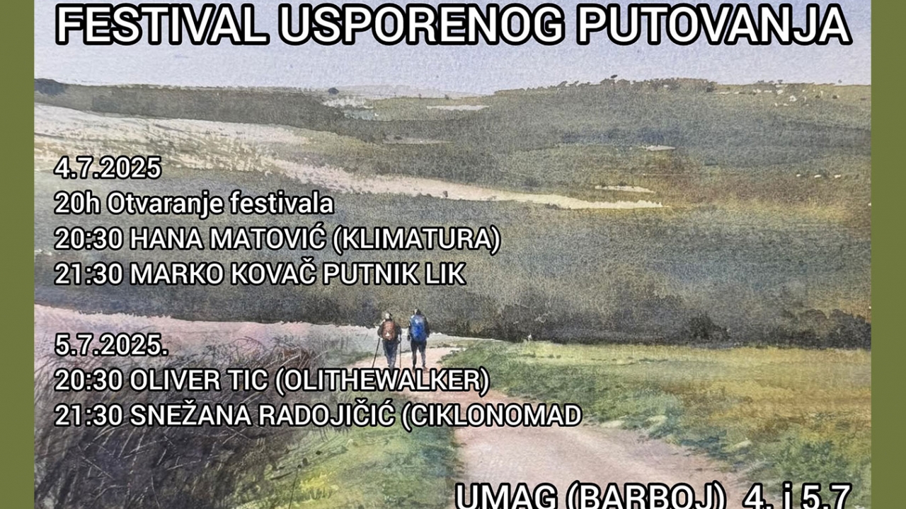 Festival usporenog putovanja – Barboj, 4. i 5. srpnja 2025.