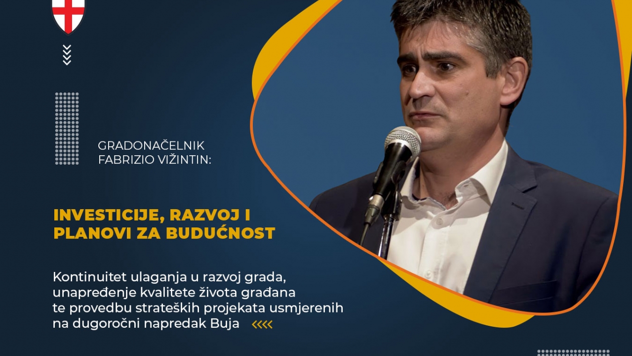 Grad Buje - Investicije, razvoj i planovi za budućnost
