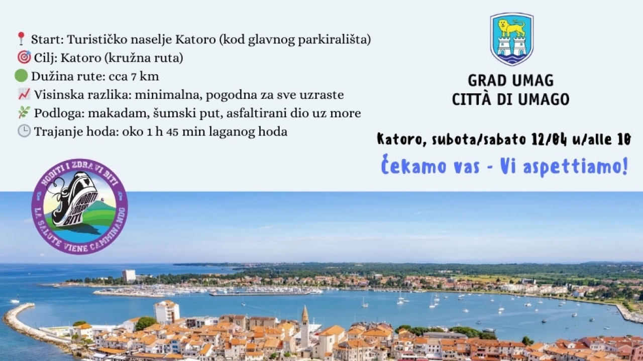 Hoditi i zdravi biti - Umag