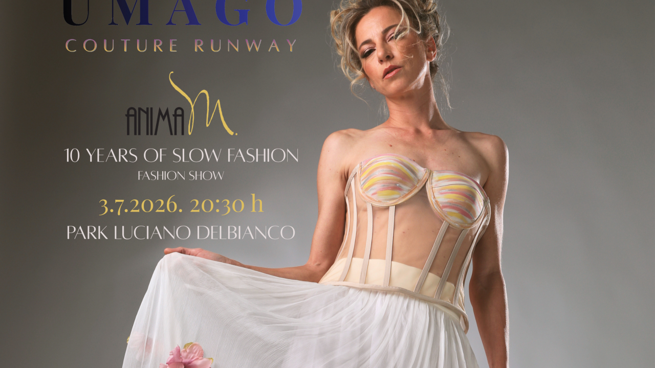 Anima M. i Umago Couture Runway