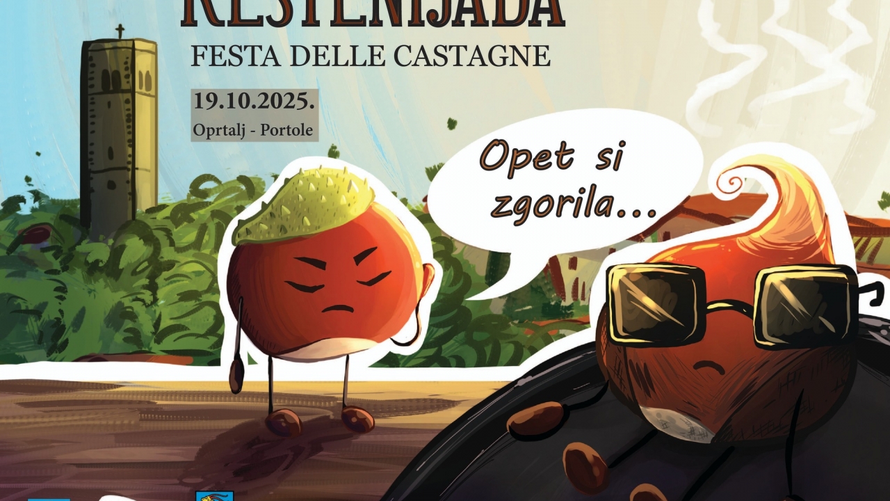 Idućeg vikenda Kestenijada u Oprtlju!