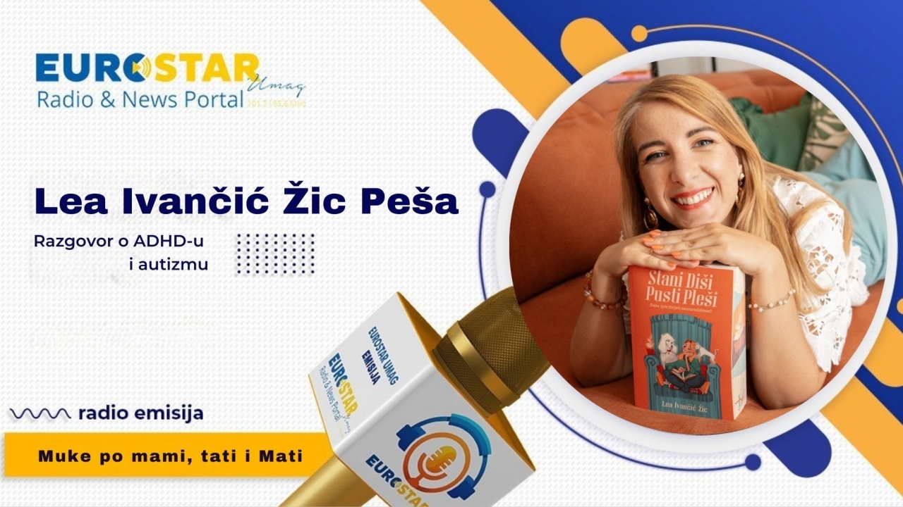 Muke po mami, tati i mati – ADHD i autizam s Leom Ivančić Žic Peša