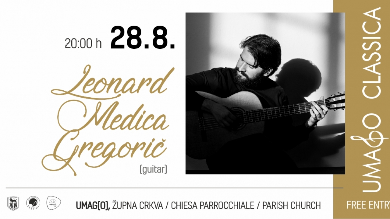 UMAG(O) CLASSICA: Leonard Medica Gregorič danas u Župnoj crkvi