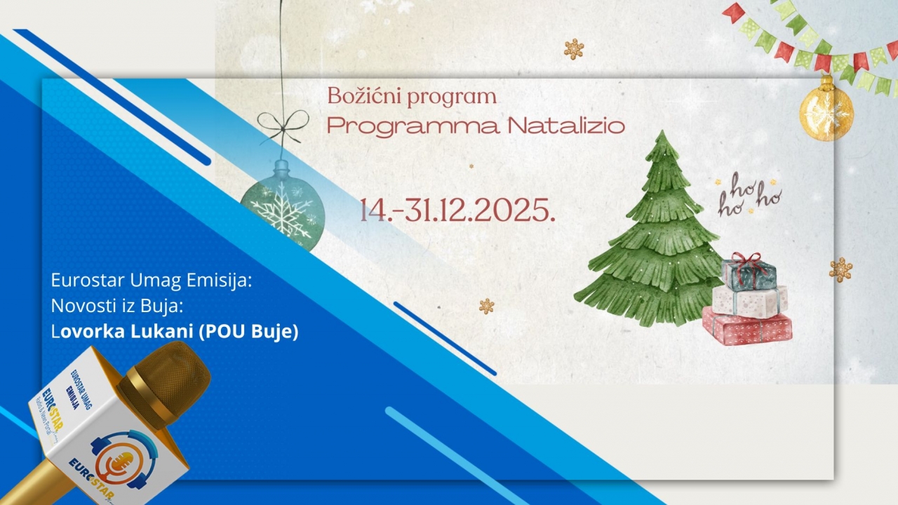 Novosti iz Buja - Lovorka Lukani o božićnom programu u Bujama