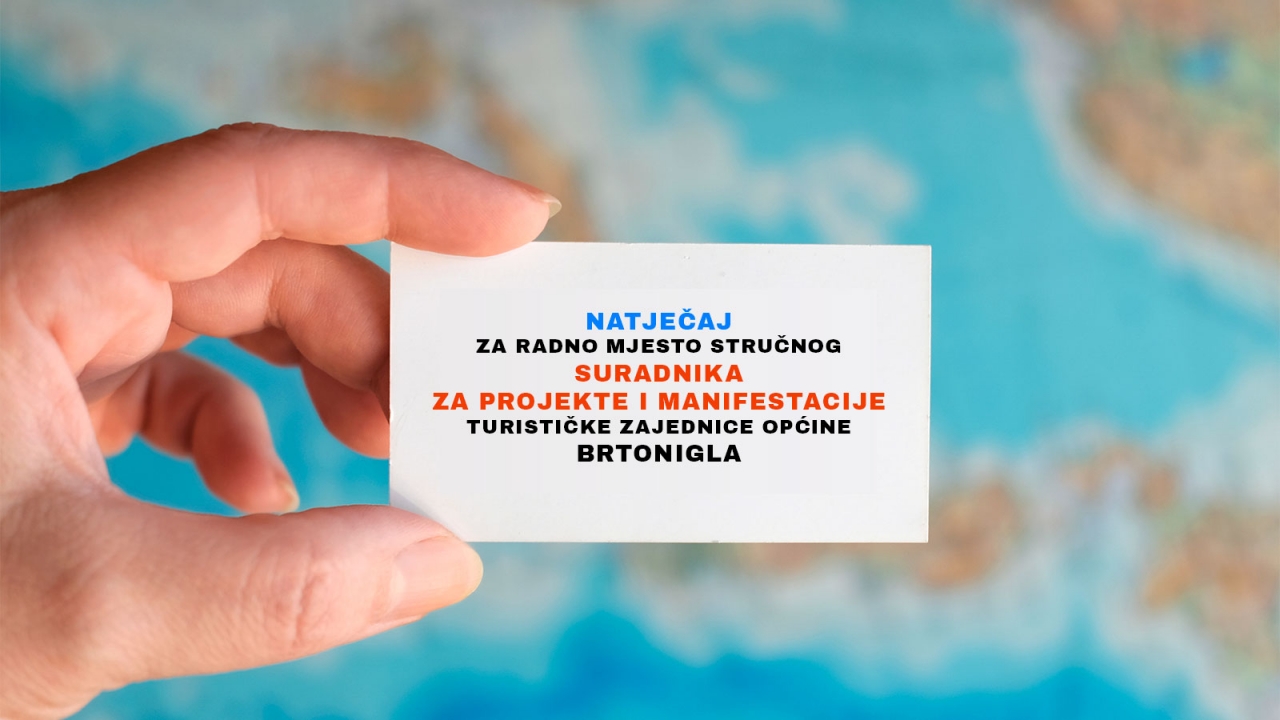 Turistička zajednica Općine Brtongla traži pojačanje!