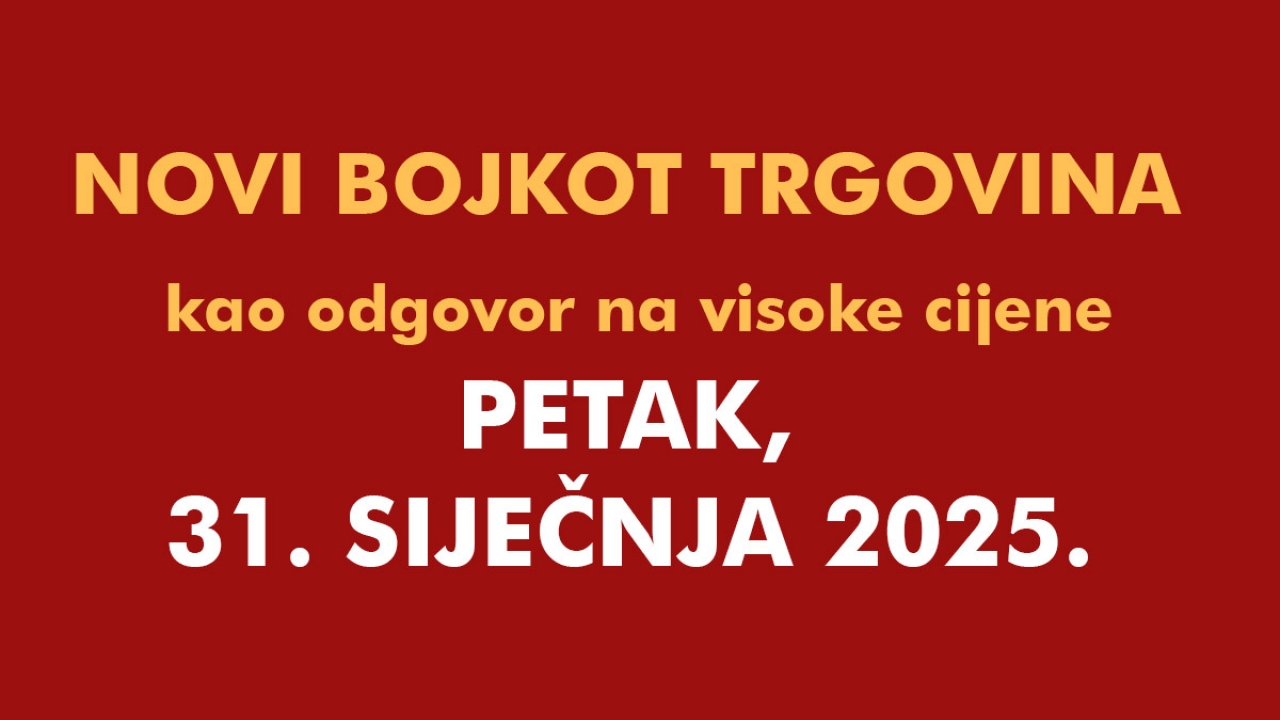 Sutra novi bojkot trgovina kao odgovor na visoke cijene