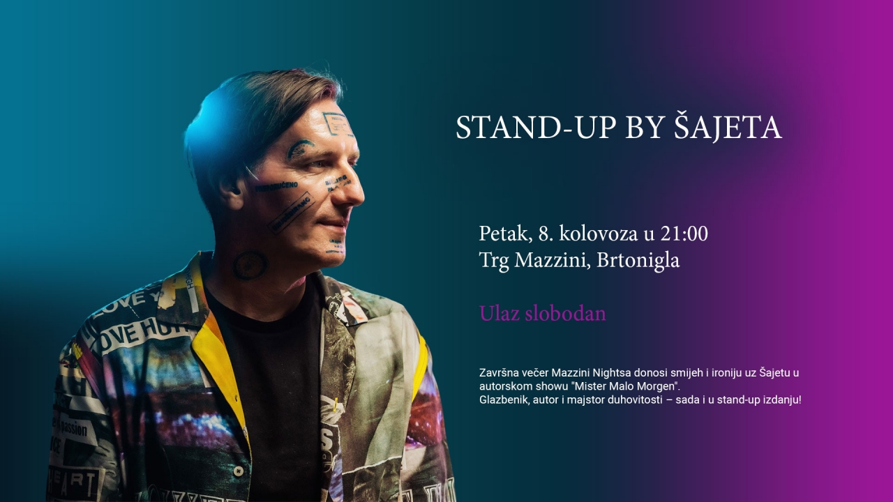 Šajeta u Brtonigli s autorskim stand‑up showom