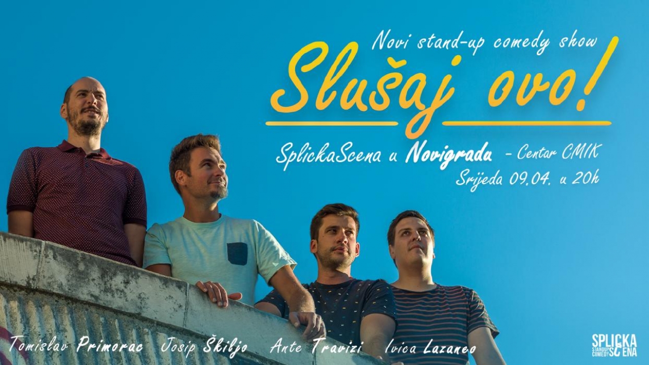SLUŠAJ OVO u Novigradu – novi stand-up show SplickeScene