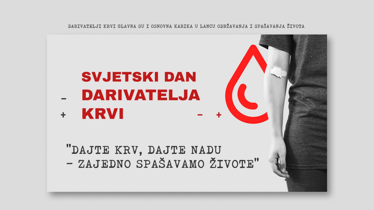 Danas je Svjetski dan darivatelja krvi