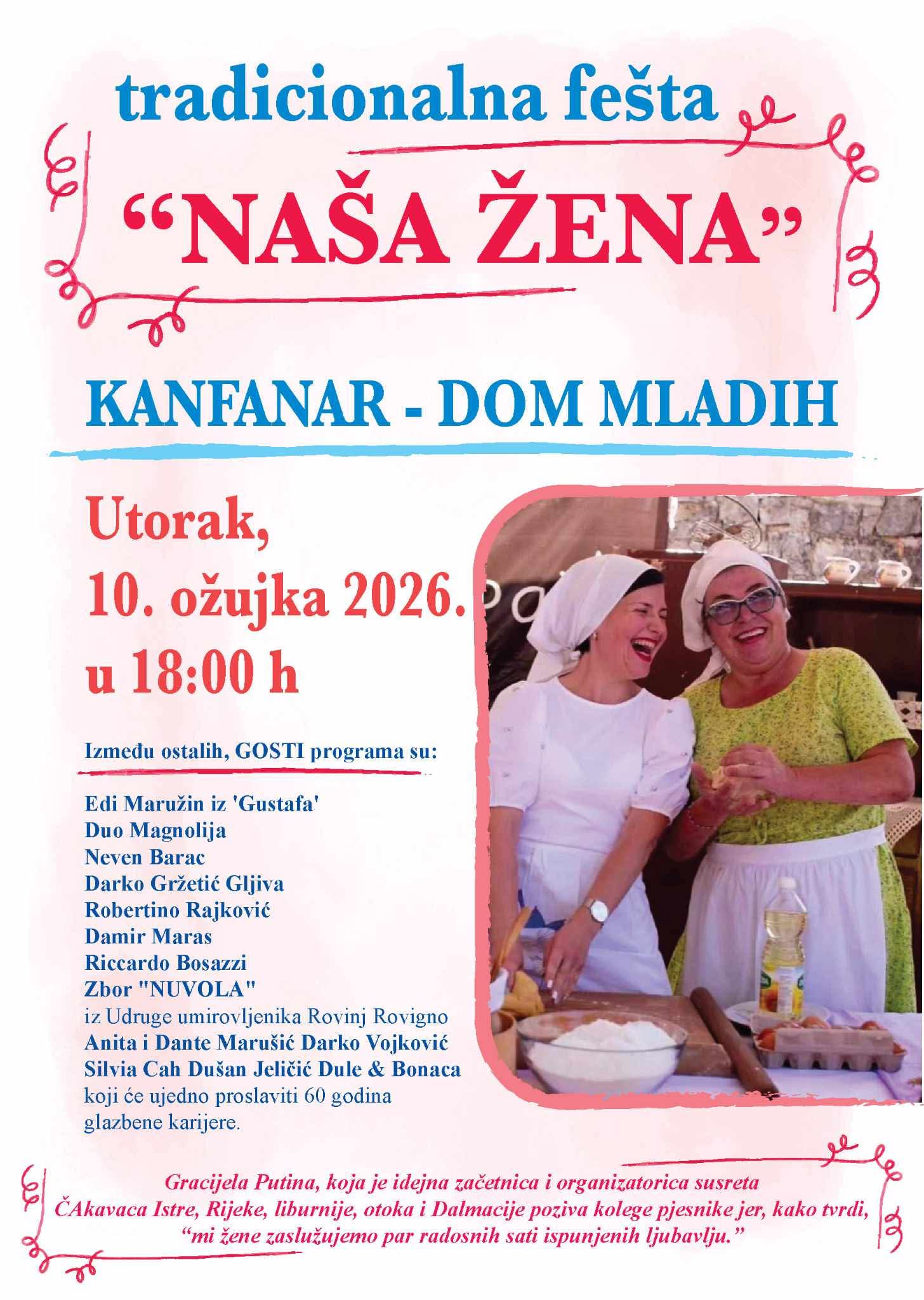 Tradicionalna fešta “NAŠA ŽENA” u Kanfanaru u utorak 10.3.