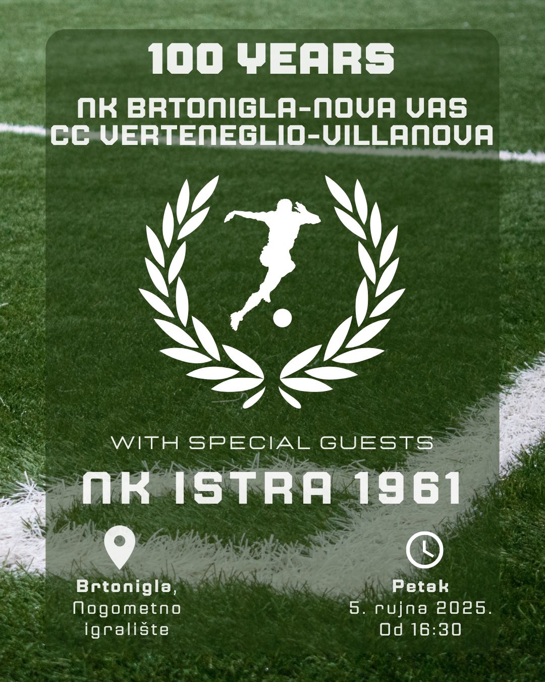 Stoljeće nogometa u Brtonigli – velika proslava kluba Brtonigla – Nova Vas