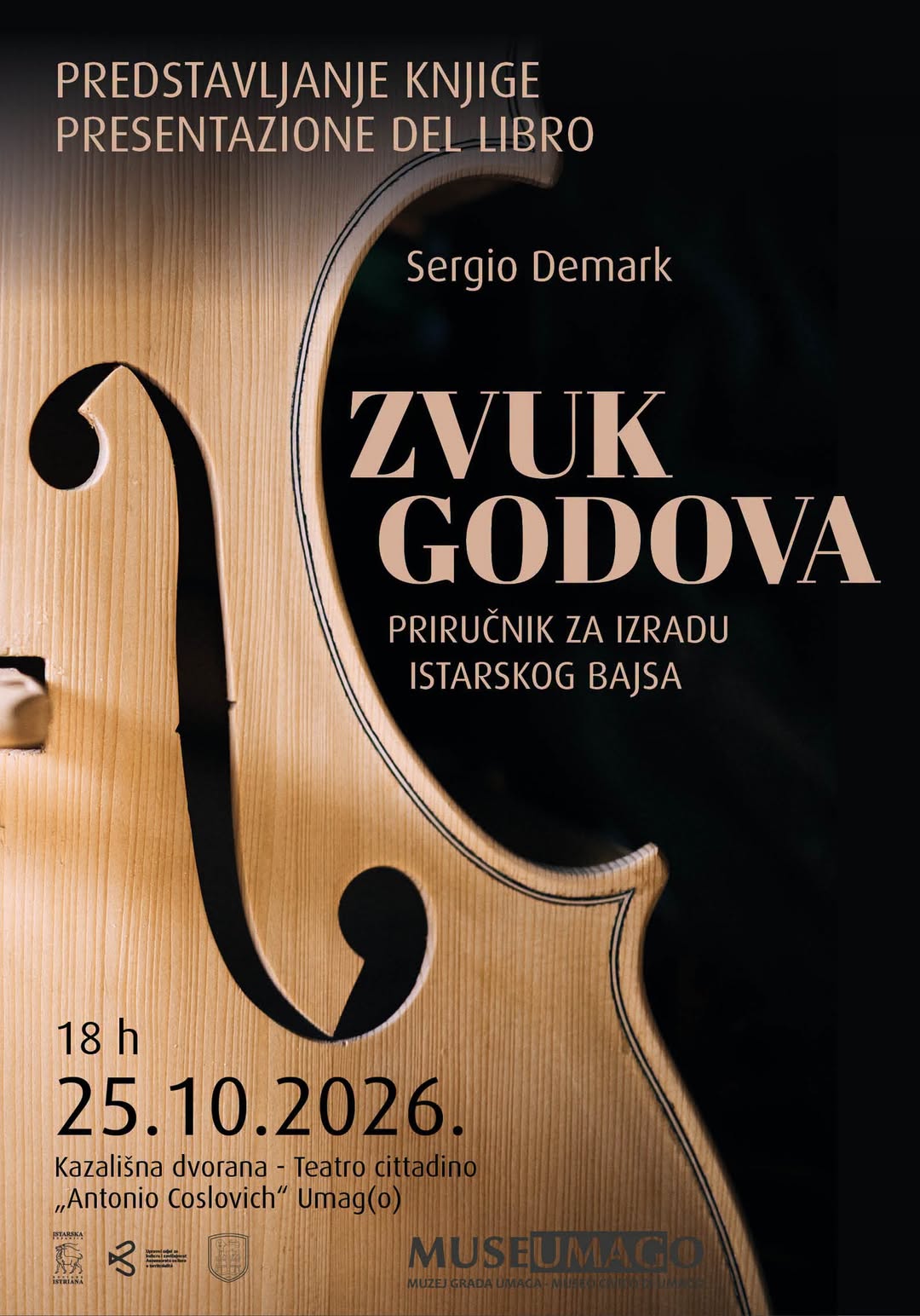 Predstavljanje knjige „Zvuk godova“ Sergija Demarka – priručnika za izradu istarskog bajsa