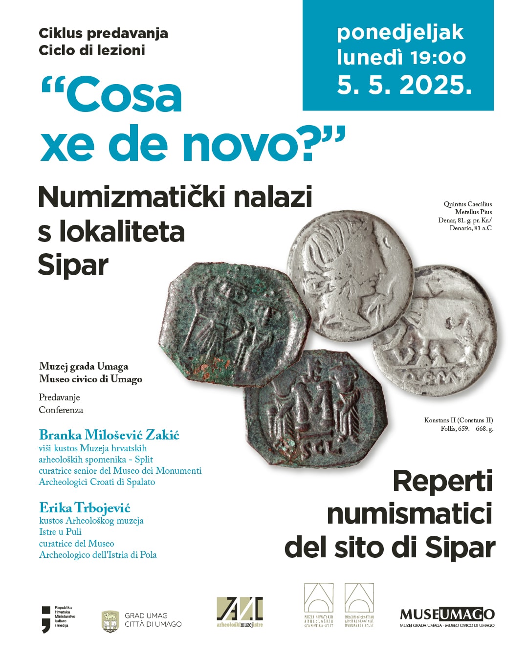 Predavanje 5.5. o numizmatičkim nalazima sa Sipra u Muzeju grada Umaga