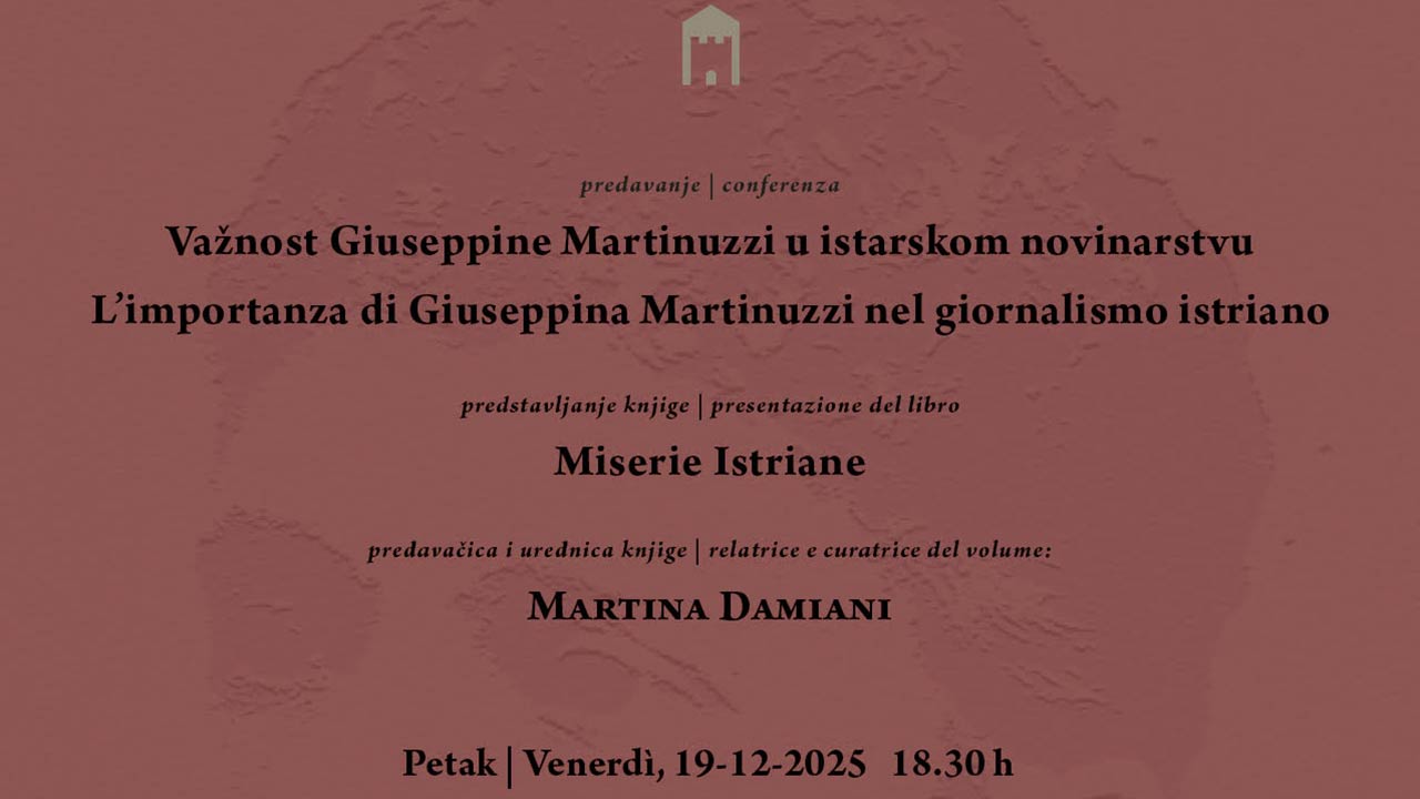 Predavanje o Giuseppini Martinuzzi i knjizi Miserie Istriane