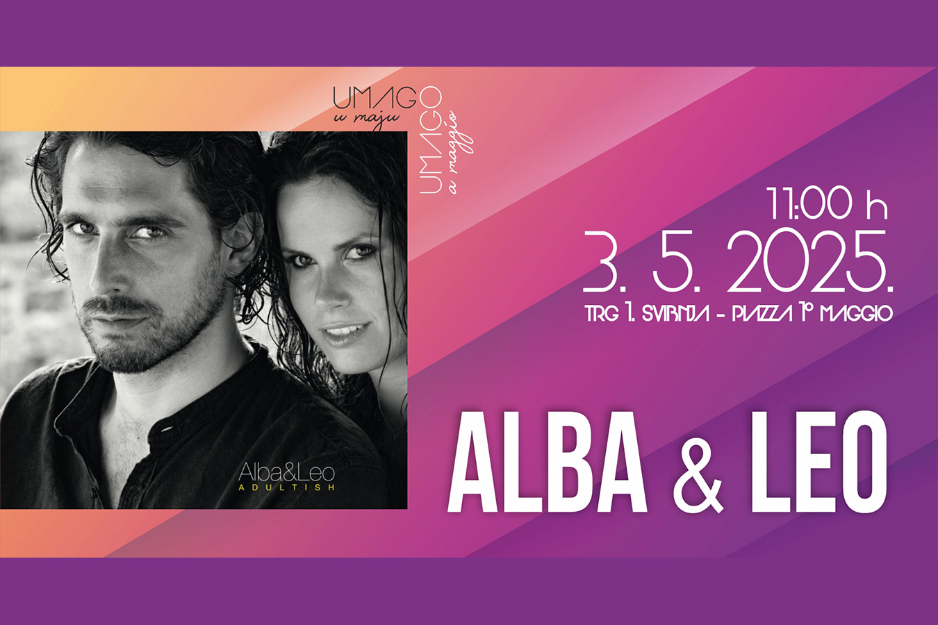 Duo Alba&Leo otvara glazbeni program manifestacije Umag u maju