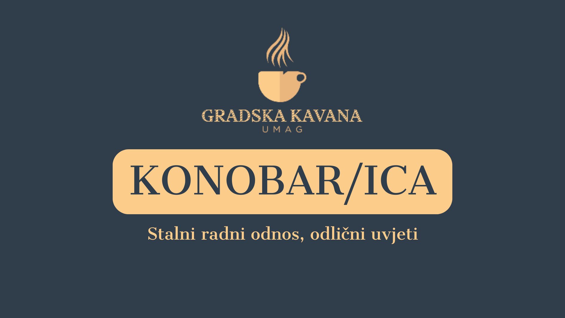 Gradska kavana zapošljava konobare/konobarice – stabilan posao i odlični uvjeti