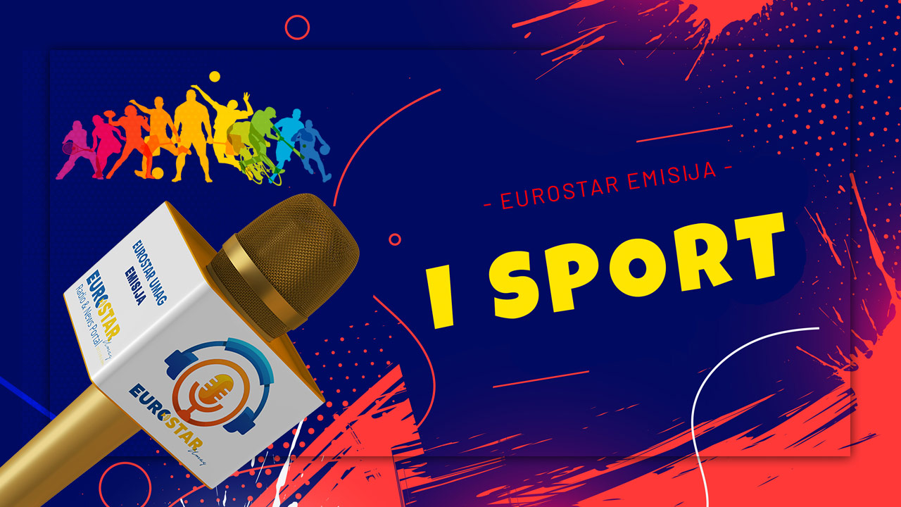 Eurostar Umag – Emisija I SPORT: Najbolje iz istarskog sporta