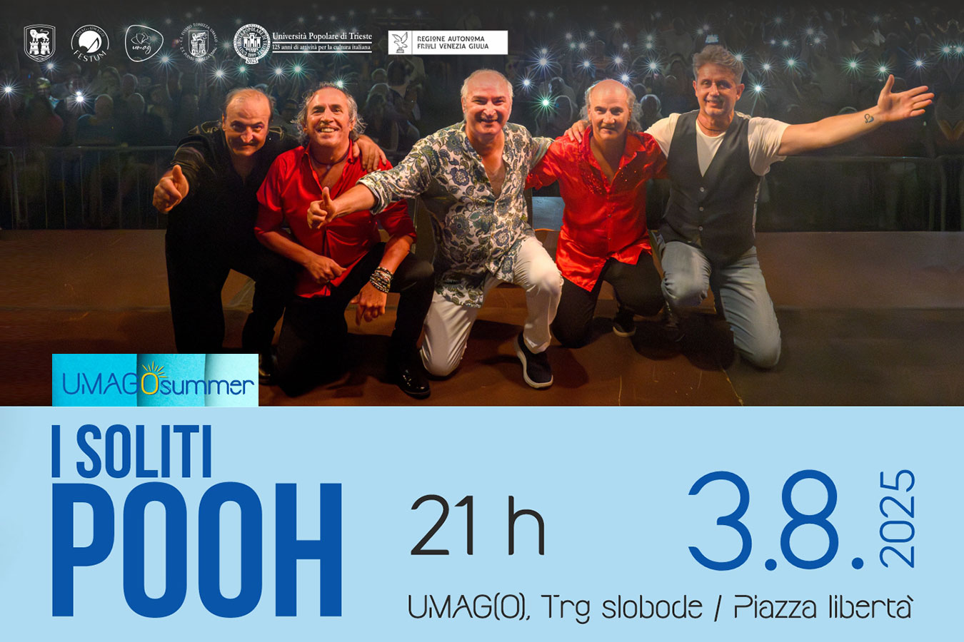 Koncert I soliti Pooh na Trgu Slobode u Umagu u nedjelju