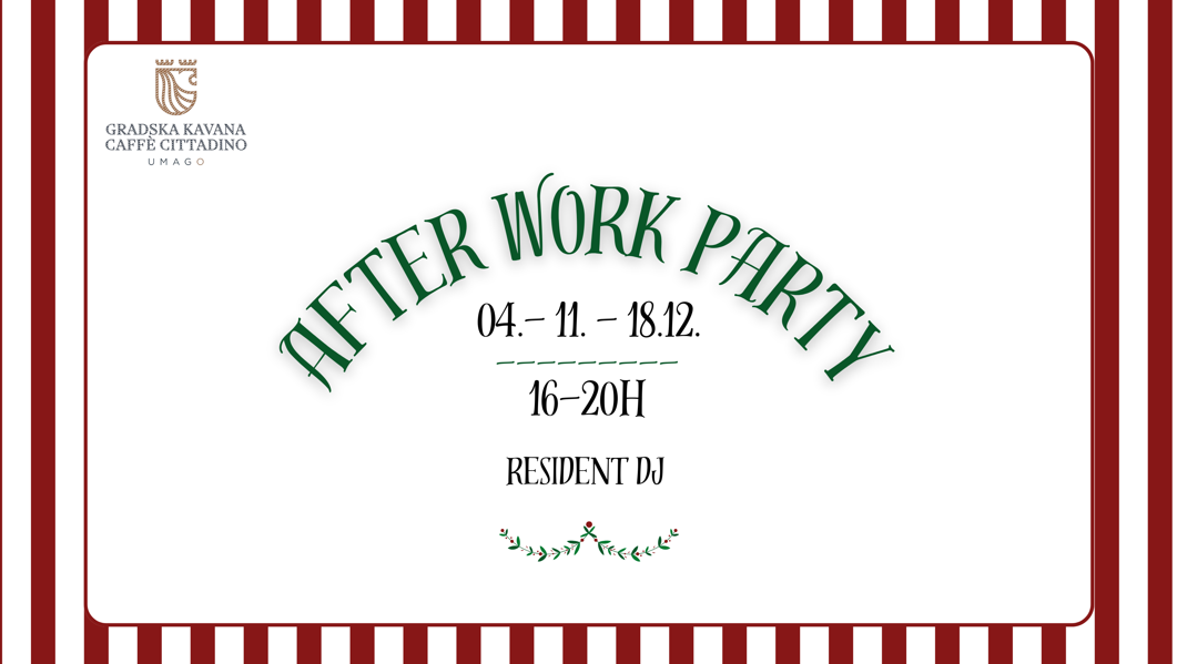 Danas nakon posla svi u Gradsku Kavanu na After Work Party