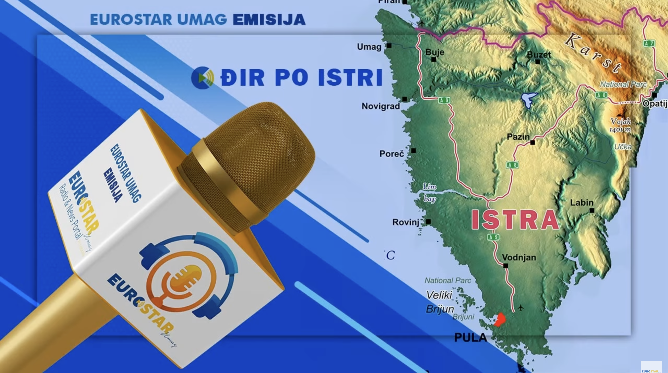 Eurostar emisija ĐIR PO ISTRI - 11.11.