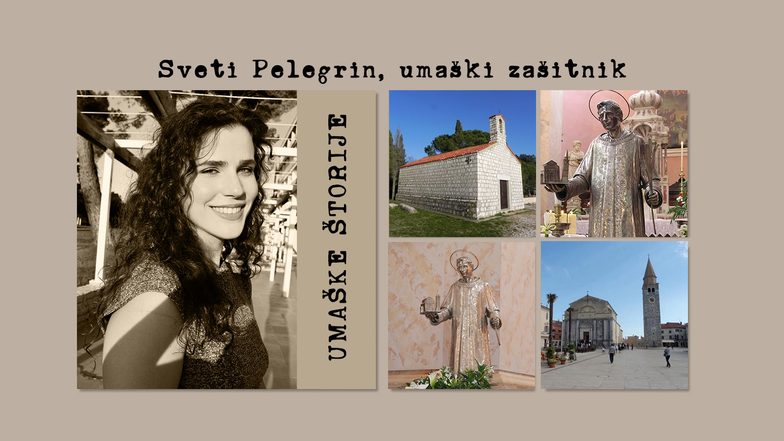 Umaške štorije: Sveti Pelegrin, umaški zaštitnik
