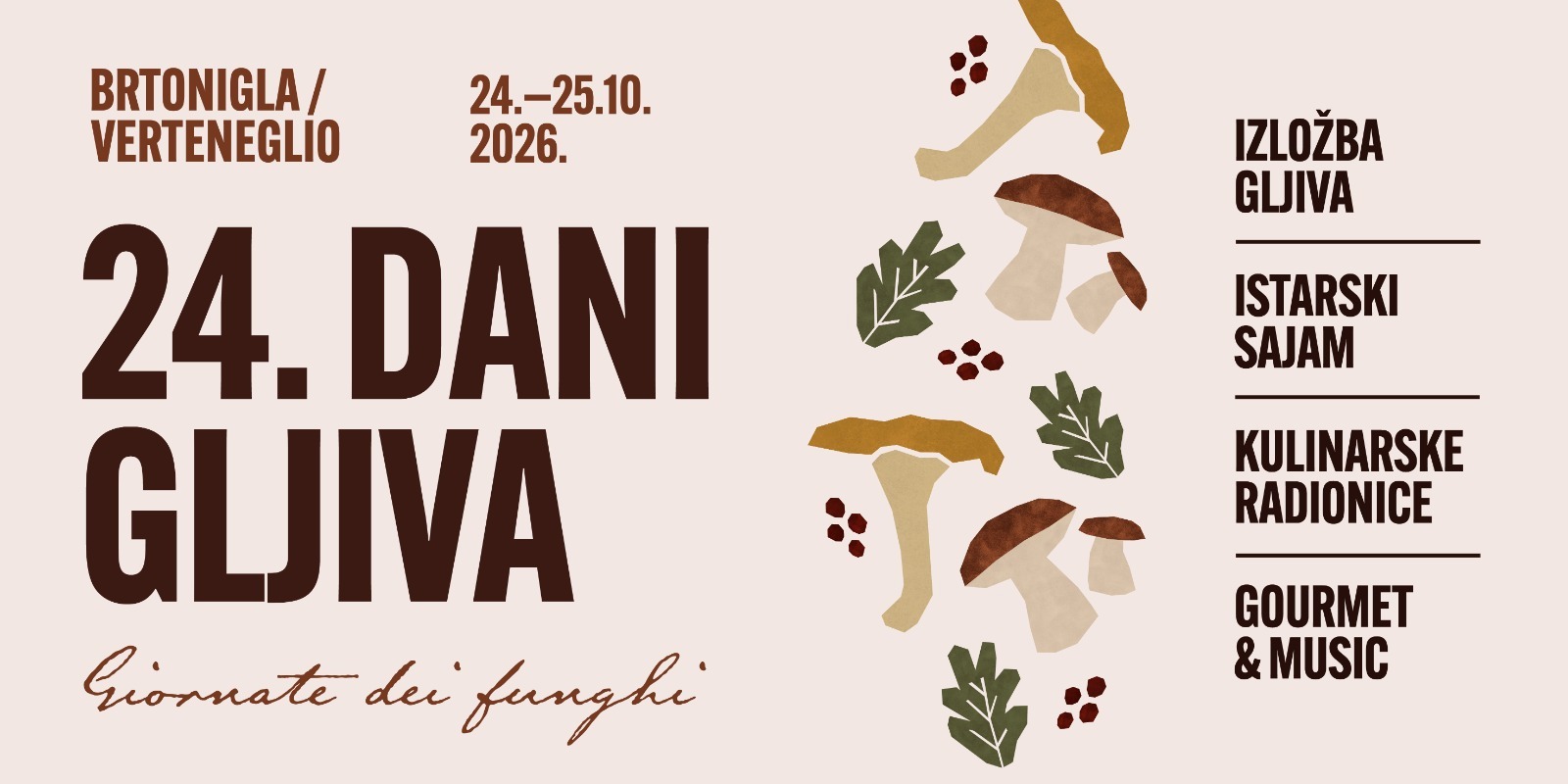 Javljanja iz općina i gradova: Brtonigla se priprema za 24. Dane gljiva – bogat program, gastronomske delicije i zanimljive radionice