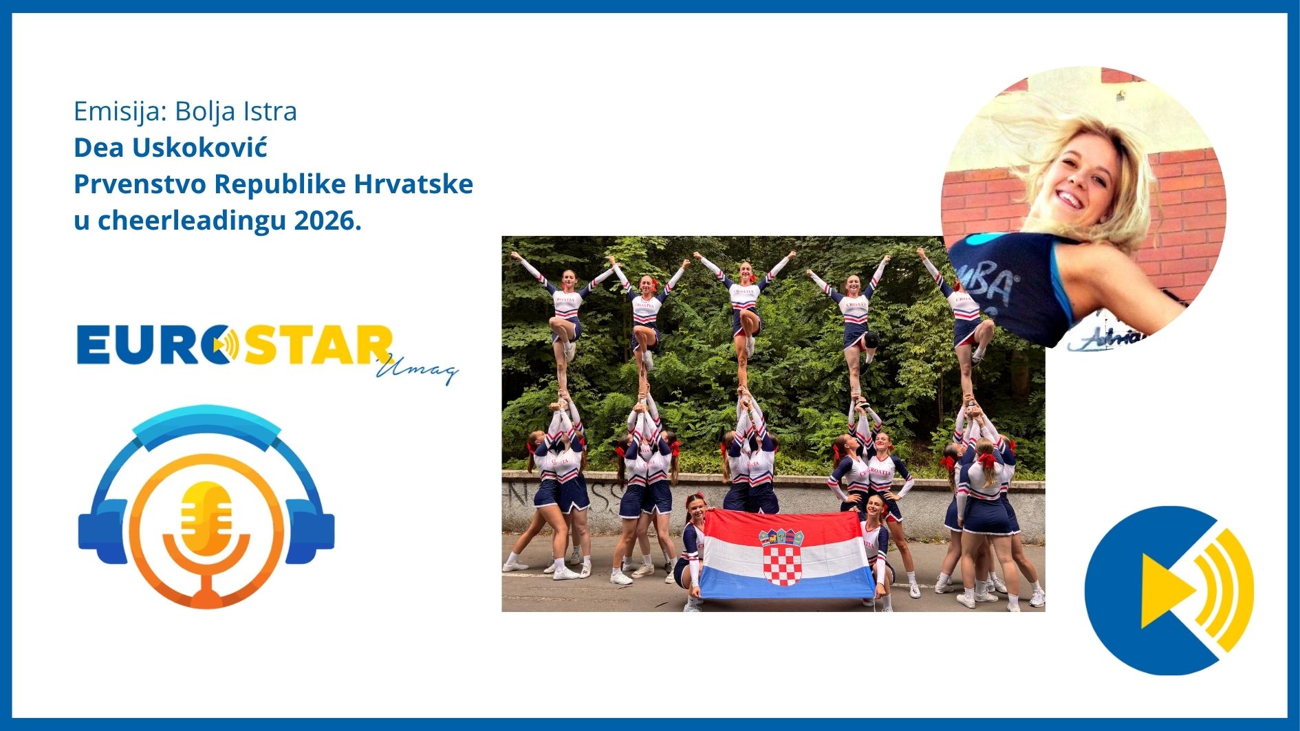 Emisija Bolja Istra: Dea Uskoković o prvenstvu u cheerleadingu