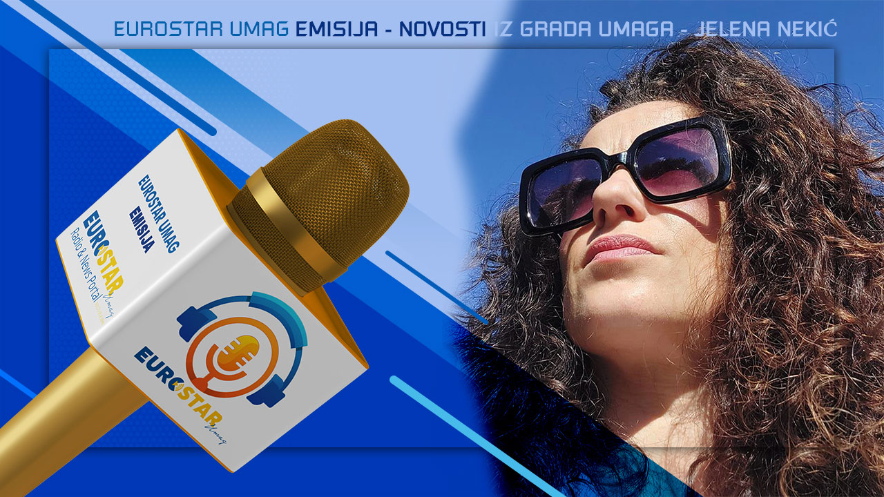 Eurostar emisija - Javljanje iz Grada Umag: Jelena Nekić