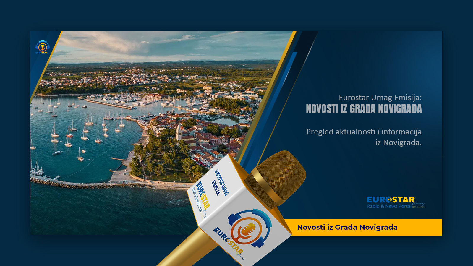 Eurostar Umag emisija: Novosti iz Grada Novigrada