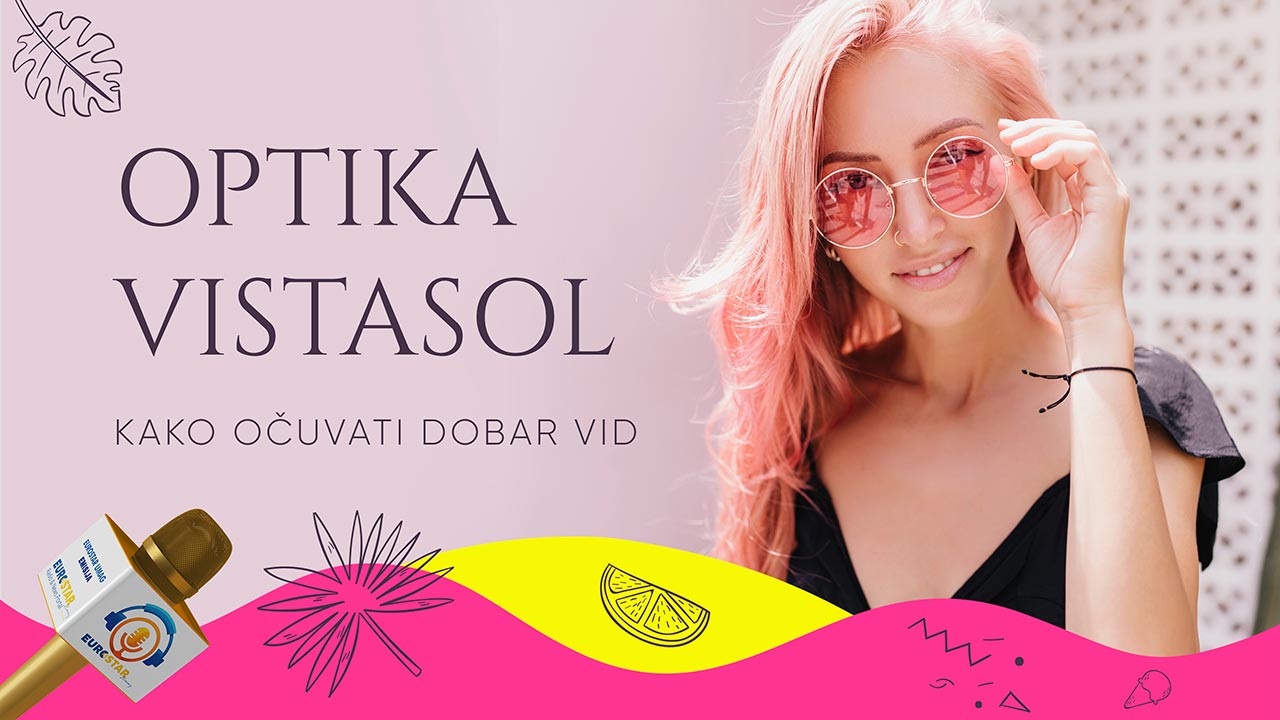 Emisija Optika Vista Sol: Dobna dalekovidnost