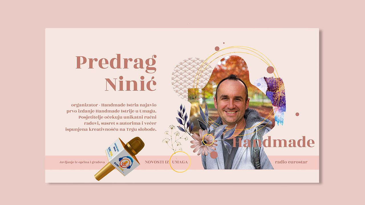 Predrag Ninić najavio prvi dolazak Handmade Istrije u Umag