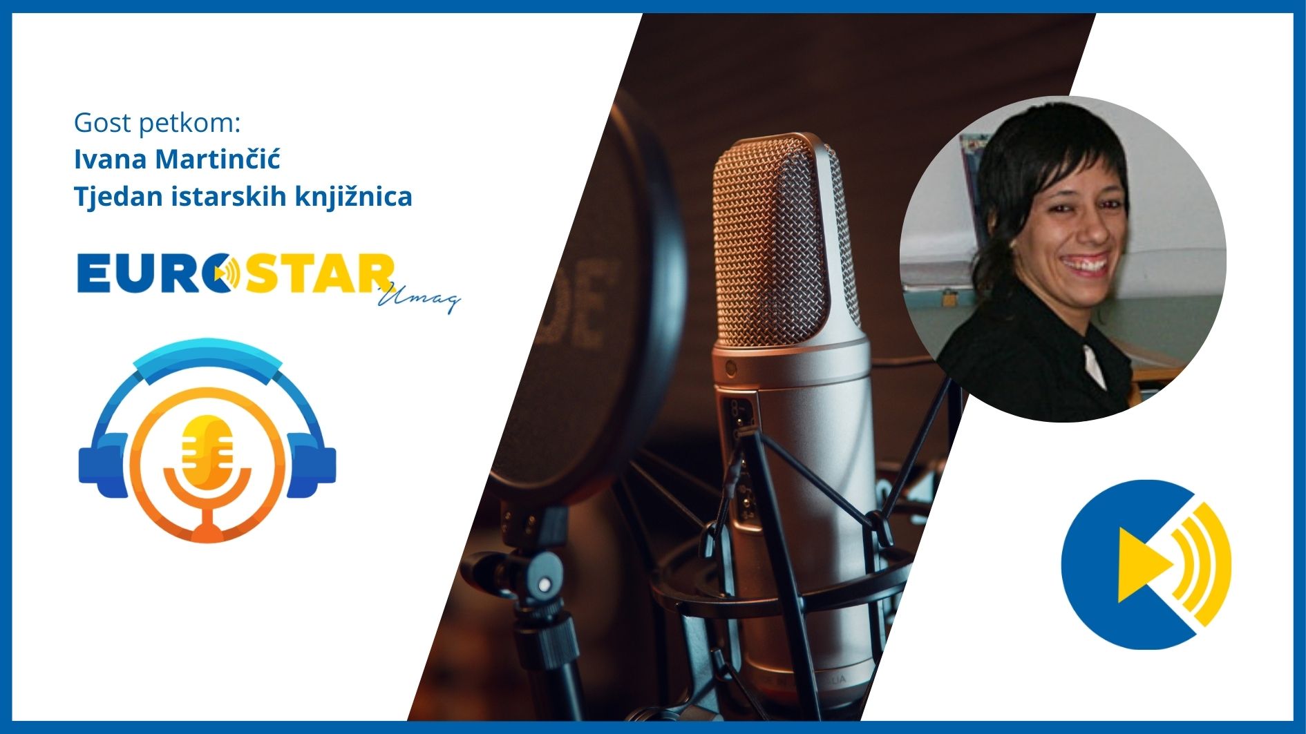Gost petkom: Ivana Martinčić o Tjednu istarskih knjižnica