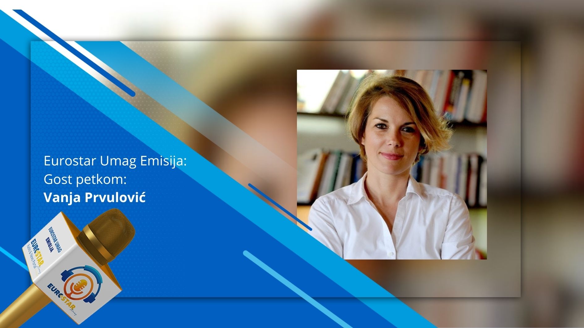 Eurostar Emisija Gost petkom: Vanja Prvulović, NLP