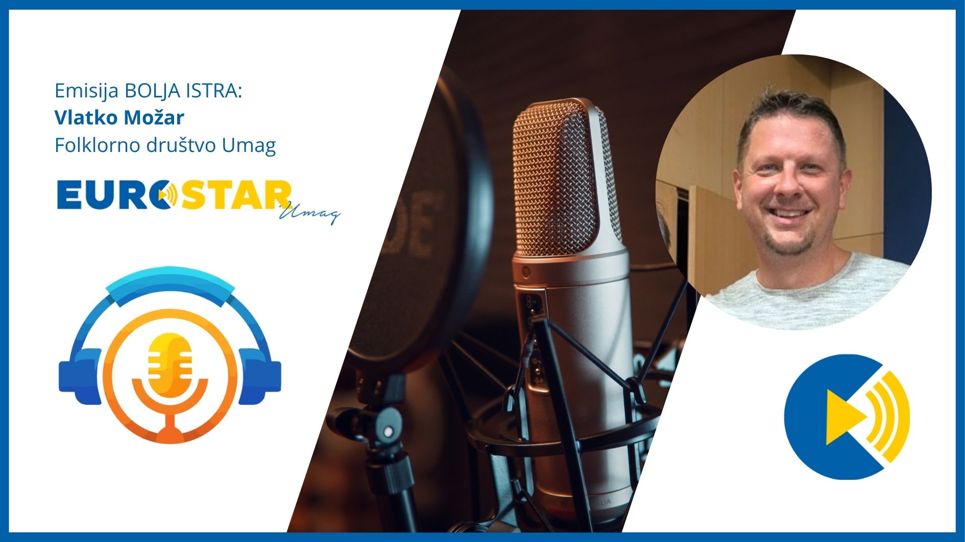 Emisija BOLJA ISTRA - Vlatko Možar: Folklorno društvo Umag