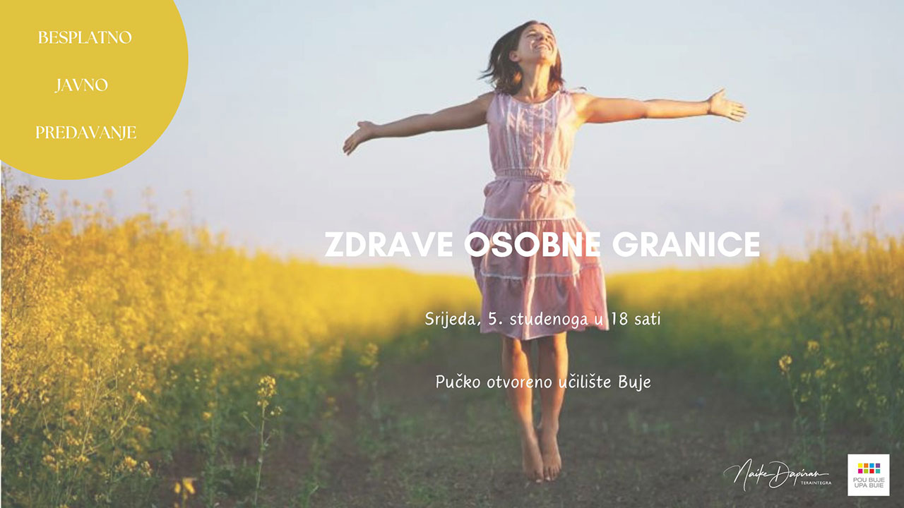 Predavanje u Bujama: ZDRAVE OSOBNE GRANICE